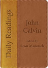 Daily Readings - John Calvin